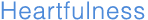 Heartfulness